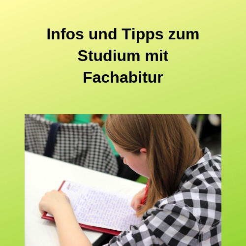 Infos und Tipps zum Studium mit Fachabitur