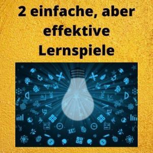 2 einfache, aber effektive Lernspiele