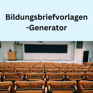 Bildungsbriefvorlagen-Generator