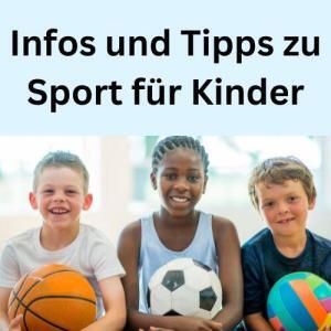 Infos und Tipps zu Sport für Kinder